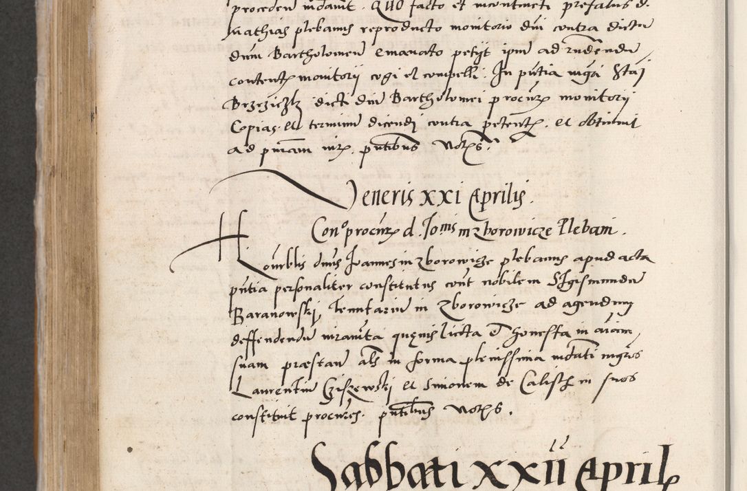 Zdjęcie nr 486 dla obiektu archiwalnego: Acta actorum coram reverendo patre domino Benedicto Isdbienski cancellario Gnesnesi, canonico et reverendissimi in Christo patris et domini domini Petri Dei gratia archiepiscopi Gnesnensis et episcopi Cracoviensis sedisque apostolice legati nati et primatis Regni Polonie, vicarioque in spiritualibus generali Cracoviensi ad annum Domini millesimum quingentisimum quadragesimum primum, cuius indictio est quatuordecima, pontificatus sanctissimi in Christo patris et domini nostri domini Pauli divina providencia pape tercii, anno ipsius septimo, feliciter continuantur. Dii cepta secundent