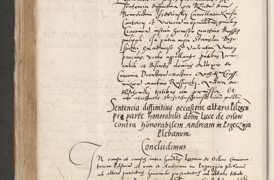 Zdjęcie nr 482 dla obiektu archiwalnego: Acta actorum coram reverendo patre domino Benedicto Isdbienski cancellario Gnesnesi, canonico et reverendissimi in Christo patris et domini domini Petri Dei gratia archiepiscopi Gnesnensis et episcopi Cracoviensis sedisque apostolice legati nati et primatis Regni Polonie, vicarioque in spiritualibus generali Cracoviensi ad annum Domini millesimum quingentisimum quadragesimum primum, cuius indictio est quatuordecima, pontificatus sanctissimi in Christo patris et domini nostri domini Pauli divina providencia pape tercii, anno ipsius septimo, feliciter continuantur. Dii cepta secundent