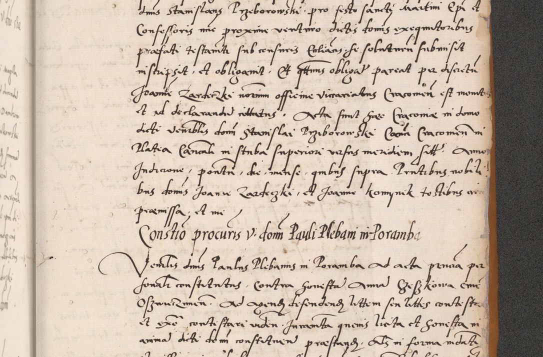 Zdjęcie nr 855 dla obiektu archiwalnego: Acta actorum coram reverendo patre domino Benedicto Isdbienski cancellario Gnesnesi, canonico et reverendissimi in Christo patris et domini domini Petri Dei gratia archiepiscopi Gnesnensis et episcopi Cracoviensis sedisque apostolice legati nati et primatis Regni Polonie, vicarioque in spiritualibus generali Cracoviensi ad annum Domini millesimum quingentisimum quadragesimum primum, cuius indictio est quatuordecima, pontificatus sanctissimi in Christo patris et domini nostri domini Pauli divina providencia pape tercii, anno ipsius septimo, feliciter continuantur. Dii cepta secundent