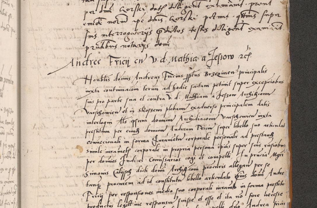 Zdjęcie nr 851 dla obiektu archiwalnego: Acta actorum coram reverendo patre domino Benedicto Isdbienski cancellario Gnesnesi, canonico et reverendissimi in Christo patris et domini domini Petri Dei gratia archiepiscopi Gnesnensis et episcopi Cracoviensis sedisque apostolice legati nati et primatis Regni Polonie, vicarioque in spiritualibus generali Cracoviensi ad annum Domini millesimum quingentisimum quadragesimum primum, cuius indictio est quatuordecima, pontificatus sanctissimi in Christo patris et domini nostri domini Pauli divina providencia pape tercii, anno ipsius septimo, feliciter continuantur. Dii cepta secundent