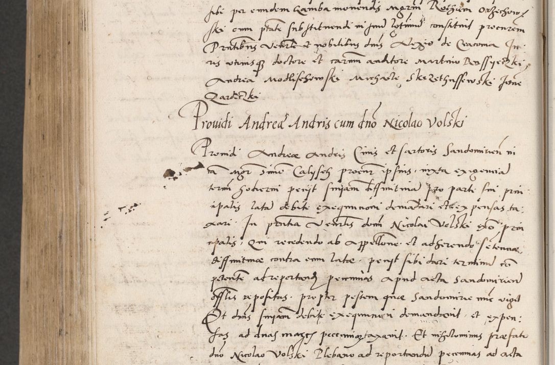 Zdjęcie nr 838 dla obiektu archiwalnego: Acta actorum coram reverendo patre domino Benedicto Isdbienski cancellario Gnesnesi, canonico et reverendissimi in Christo patris et domini domini Petri Dei gratia archiepiscopi Gnesnensis et episcopi Cracoviensis sedisque apostolice legati nati et primatis Regni Polonie, vicarioque in spiritualibus generali Cracoviensi ad annum Domini millesimum quingentisimum quadragesimum primum, cuius indictio est quatuordecima, pontificatus sanctissimi in Christo patris et domini nostri domini Pauli divina providencia pape tercii, anno ipsius septimo, feliciter continuantur. Dii cepta secundent