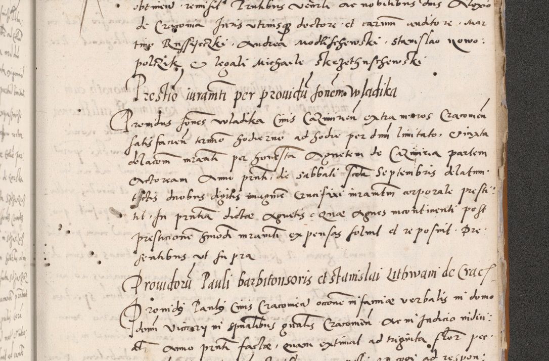 Zdjęcie nr 825 dla obiektu archiwalnego: Acta actorum coram reverendo patre domino Benedicto Isdbienski cancellario Gnesnesi, canonico et reverendissimi in Christo patris et domini domini Petri Dei gratia archiepiscopi Gnesnensis et episcopi Cracoviensis sedisque apostolice legati nati et primatis Regni Polonie, vicarioque in spiritualibus generali Cracoviensi ad annum Domini millesimum quingentisimum quadragesimum primum, cuius indictio est quatuordecima, pontificatus sanctissimi in Christo patris et domini nostri domini Pauli divina providencia pape tercii, anno ipsius septimo, feliciter continuantur. Dii cepta secundent