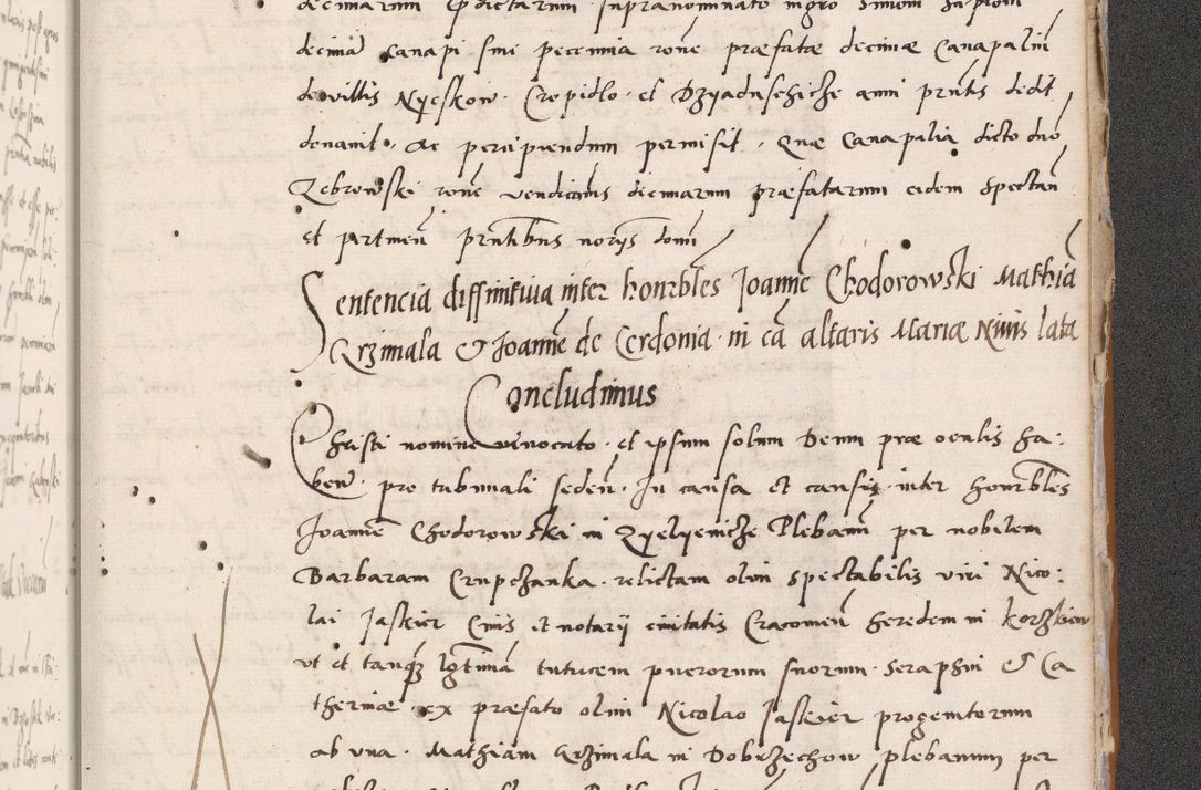 Zdjęcie nr 817 dla obiektu archiwalnego: Acta actorum coram reverendo patre domino Benedicto Isdbienski cancellario Gnesnesi, canonico et reverendissimi in Christo patris et domini domini Petri Dei gratia archiepiscopi Gnesnensis et episcopi Cracoviensis sedisque apostolice legati nati et primatis Regni Polonie, vicarioque in spiritualibus generali Cracoviensi ad annum Domini millesimum quingentisimum quadragesimum primum, cuius indictio est quatuordecima, pontificatus sanctissimi in Christo patris et domini nostri domini Pauli divina providencia pape tercii, anno ipsius septimo, feliciter continuantur. Dii cepta secundent