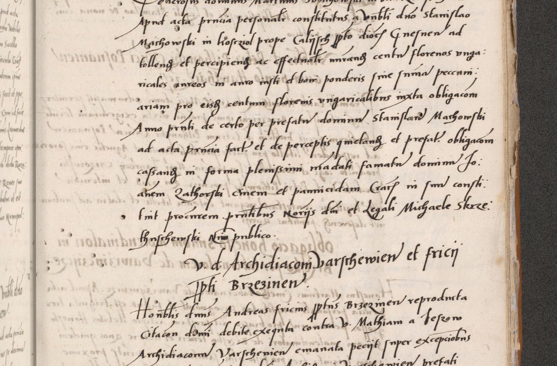 Zdjęcie nr 807 dla obiektu archiwalnego: Acta actorum coram reverendo patre domino Benedicto Isdbienski cancellario Gnesnesi, canonico et reverendissimi in Christo patris et domini domini Petri Dei gratia archiepiscopi Gnesnensis et episcopi Cracoviensis sedisque apostolice legati nati et primatis Regni Polonie, vicarioque in spiritualibus generali Cracoviensi ad annum Domini millesimum quingentisimum quadragesimum primum, cuius indictio est quatuordecima, pontificatus sanctissimi in Christo patris et domini nostri domini Pauli divina providencia pape tercii, anno ipsius septimo, feliciter continuantur. Dii cepta secundent