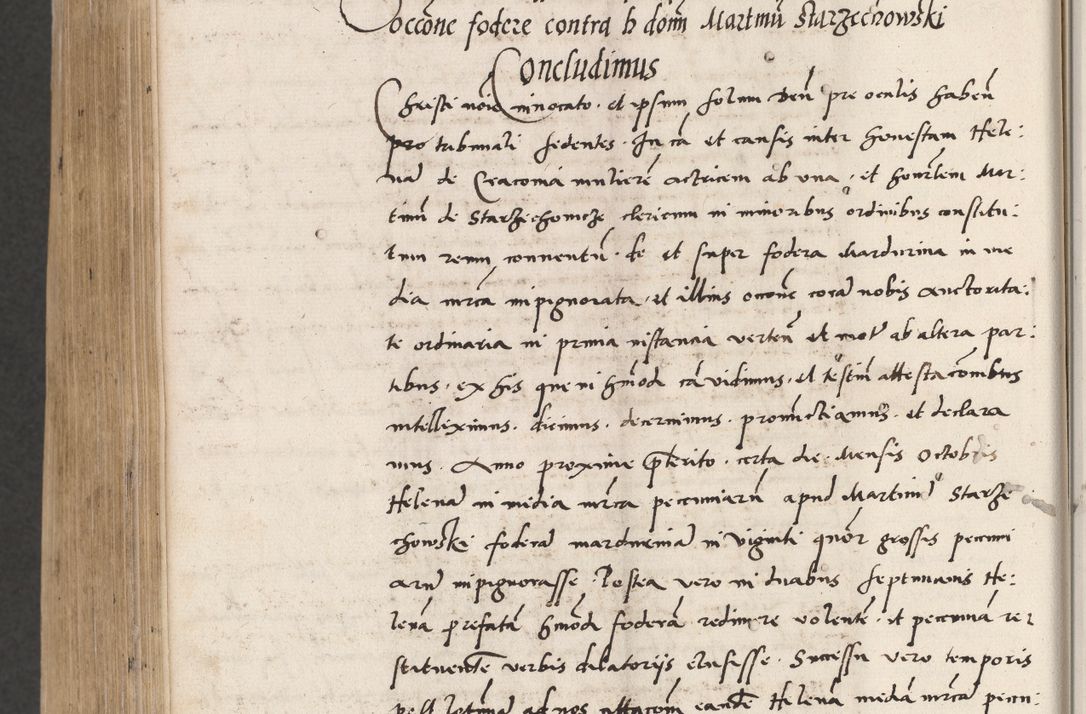 Zdjęcie nr 794 dla obiektu archiwalnego: Acta actorum coram reverendo patre domino Benedicto Isdbienski cancellario Gnesnesi, canonico et reverendissimi in Christo patris et domini domini Petri Dei gratia archiepiscopi Gnesnensis et episcopi Cracoviensis sedisque apostolice legati nati et primatis Regni Polonie, vicarioque in spiritualibus generali Cracoviensi ad annum Domini millesimum quingentisimum quadragesimum primum, cuius indictio est quatuordecima, pontificatus sanctissimi in Christo patris et domini nostri domini Pauli divina providencia pape tercii, anno ipsius septimo, feliciter continuantur. Dii cepta secundent