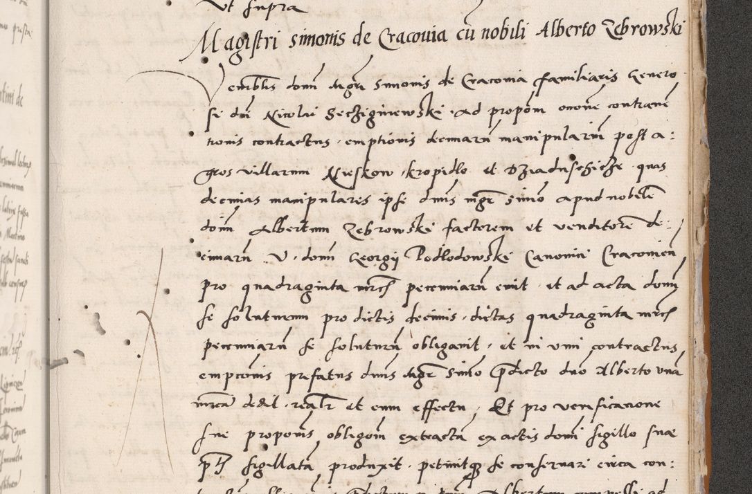 Zdjęcie nr 785 dla obiektu archiwalnego: Acta actorum coram reverendo patre domino Benedicto Isdbienski cancellario Gnesnesi, canonico et reverendissimi in Christo patris et domini domini Petri Dei gratia archiepiscopi Gnesnensis et episcopi Cracoviensis sedisque apostolice legati nati et primatis Regni Polonie, vicarioque in spiritualibus generali Cracoviensi ad annum Domini millesimum quingentisimum quadragesimum primum, cuius indictio est quatuordecima, pontificatus sanctissimi in Christo patris et domini nostri domini Pauli divina providencia pape tercii, anno ipsius septimo, feliciter continuantur. Dii cepta secundent