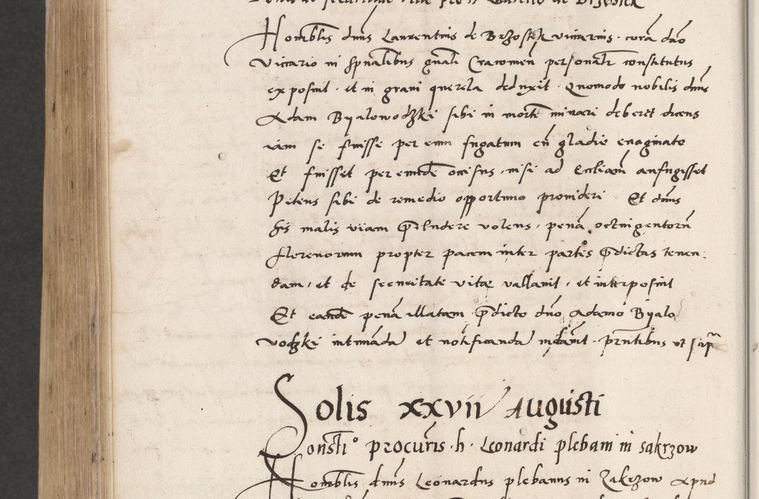 Zdjęcie nr 780 dla obiektu archiwalnego: Acta actorum coram reverendo patre domino Benedicto Isdbienski cancellario Gnesnesi, canonico et reverendissimi in Christo patris et domini domini Petri Dei gratia archiepiscopi Gnesnensis et episcopi Cracoviensis sedisque apostolice legati nati et primatis Regni Polonie, vicarioque in spiritualibus generali Cracoviensi ad annum Domini millesimum quingentisimum quadragesimum primum, cuius indictio est quatuordecima, pontificatus sanctissimi in Christo patris et domini nostri domini Pauli divina providencia pape tercii, anno ipsius septimo, feliciter continuantur. Dii cepta secundent