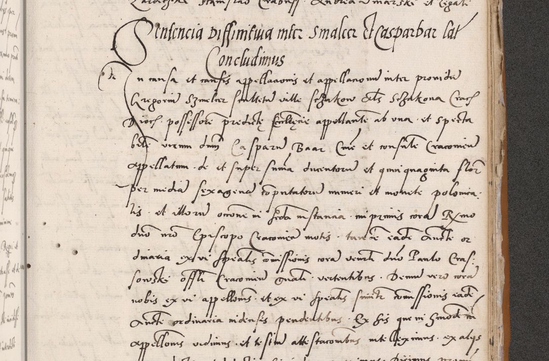 Zdjęcie nr 731 dla obiektu archiwalnego: Acta actorum coram reverendo patre domino Benedicto Isdbienski cancellario Gnesnesi, canonico et reverendissimi in Christo patris et domini domini Petri Dei gratia archiepiscopi Gnesnensis et episcopi Cracoviensis sedisque apostolice legati nati et primatis Regni Polonie, vicarioque in spiritualibus generali Cracoviensi ad annum Domini millesimum quingentisimum quadragesimum primum, cuius indictio est quatuordecima, pontificatus sanctissimi in Christo patris et domini nostri domini Pauli divina providencia pape tercii, anno ipsius septimo, feliciter continuantur. Dii cepta secundent
