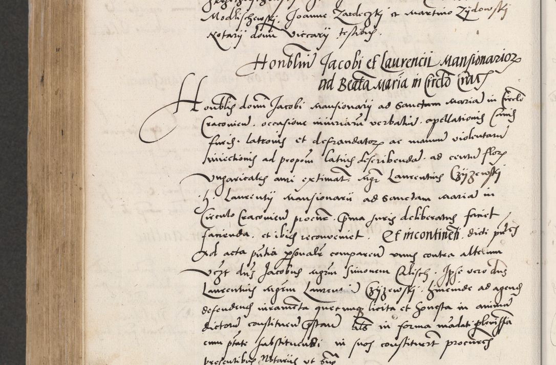Zdjęcie nr 708 dla obiektu archiwalnego: Acta actorum coram reverendo patre domino Benedicto Isdbienski cancellario Gnesnesi, canonico et reverendissimi in Christo patris et domini domini Petri Dei gratia archiepiscopi Gnesnensis et episcopi Cracoviensis sedisque apostolice legati nati et primatis Regni Polonie, vicarioque in spiritualibus generali Cracoviensi ad annum Domini millesimum quingentisimum quadragesimum primum, cuius indictio est quatuordecima, pontificatus sanctissimi in Christo patris et domini nostri domini Pauli divina providencia pape tercii, anno ipsius septimo, feliciter continuantur. Dii cepta secundent