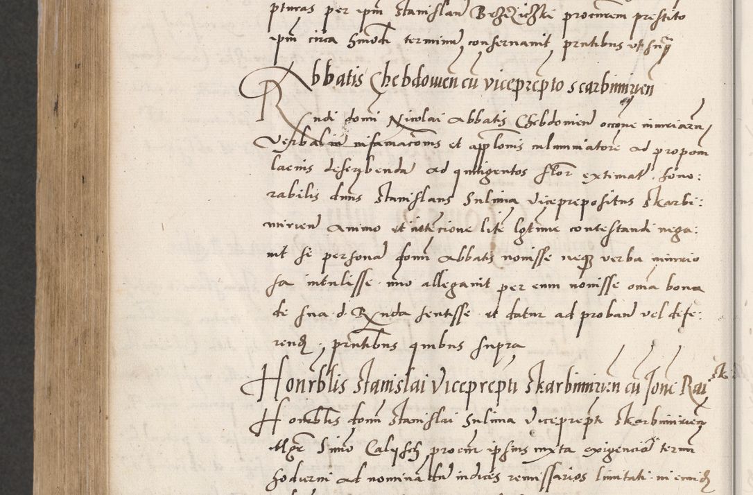 Zdjęcie nr 700 dla obiektu archiwalnego: Acta actorum coram reverendo patre domino Benedicto Isdbienski cancellario Gnesnesi, canonico et reverendissimi in Christo patris et domini domini Petri Dei gratia archiepiscopi Gnesnensis et episcopi Cracoviensis sedisque apostolice legati nati et primatis Regni Polonie, vicarioque in spiritualibus generali Cracoviensi ad annum Domini millesimum quingentisimum quadragesimum primum, cuius indictio est quatuordecima, pontificatus sanctissimi in Christo patris et domini nostri domini Pauli divina providencia pape tercii, anno ipsius septimo, feliciter continuantur. Dii cepta secundent