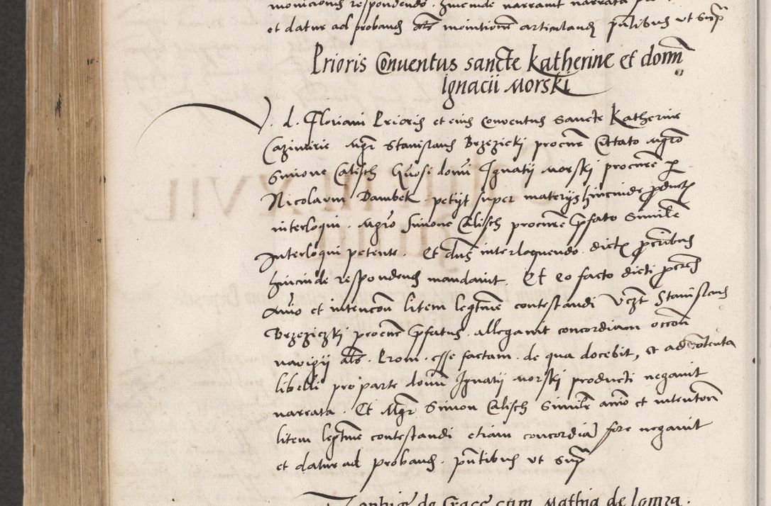 Zdjęcie nr 638 dla obiektu archiwalnego: Acta actorum coram reverendo patre domino Benedicto Isdbienski cancellario Gnesnesi, canonico et reverendissimi in Christo patris et domini domini Petri Dei gratia archiepiscopi Gnesnensis et episcopi Cracoviensis sedisque apostolice legati nati et primatis Regni Polonie, vicarioque in spiritualibus generali Cracoviensi ad annum Domini millesimum quingentisimum quadragesimum primum, cuius indictio est quatuordecima, pontificatus sanctissimi in Christo patris et domini nostri domini Pauli divina providencia pape tercii, anno ipsius septimo, feliciter continuantur. Dii cepta secundent
