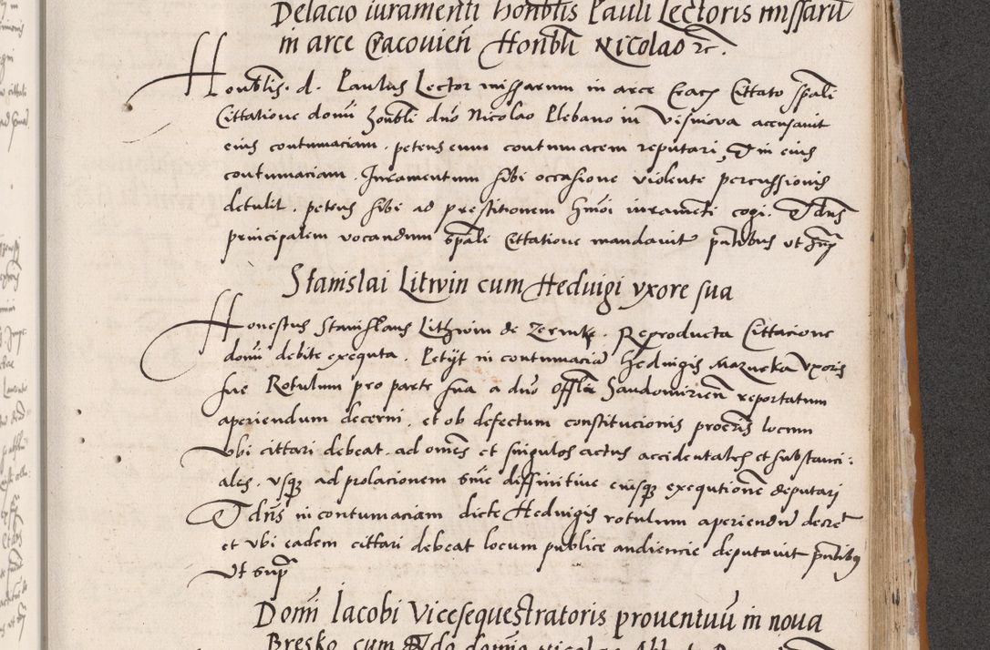 Zdjęcie nr 633 dla obiektu archiwalnego: Acta actorum coram reverendo patre domino Benedicto Isdbienski cancellario Gnesnesi, canonico et reverendissimi in Christo patris et domini domini Petri Dei gratia archiepiscopi Gnesnensis et episcopi Cracoviensis sedisque apostolice legati nati et primatis Regni Polonie, vicarioque in spiritualibus generali Cracoviensi ad annum Domini millesimum quingentisimum quadragesimum primum, cuius indictio est quatuordecima, pontificatus sanctissimi in Christo patris et domini nostri domini Pauli divina providencia pape tercii, anno ipsius septimo, feliciter continuantur. Dii cepta secundent