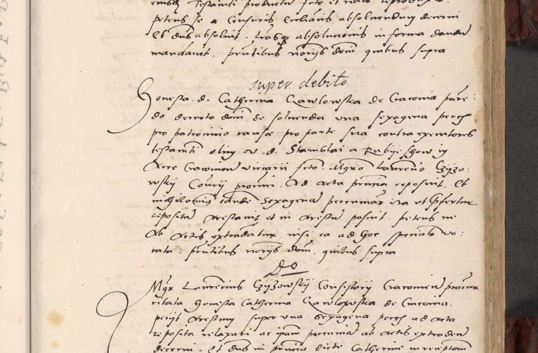 Zdjęcie nr 205 dla obiektu archiwalnego: Acta actorum causar[um sen]tenciarum tam diffinitivarum quam interlocutoriarum et obligacionum coram reverendo domino Benedicto Isdbienski cancellario Gnesnensi, cantore et vicario in spiritualibus generali Craccoviensi ad annum Domini millesimum quingentesimum quadragesimum quartum, cuius indicio est secunda, pontificatus sanctiss[imi] in Christo patris et [domi]ni nostri domini Pauli divina providencia pape tercii feliciter moderni, anno coronancionis eiusdem decimo, continuantur