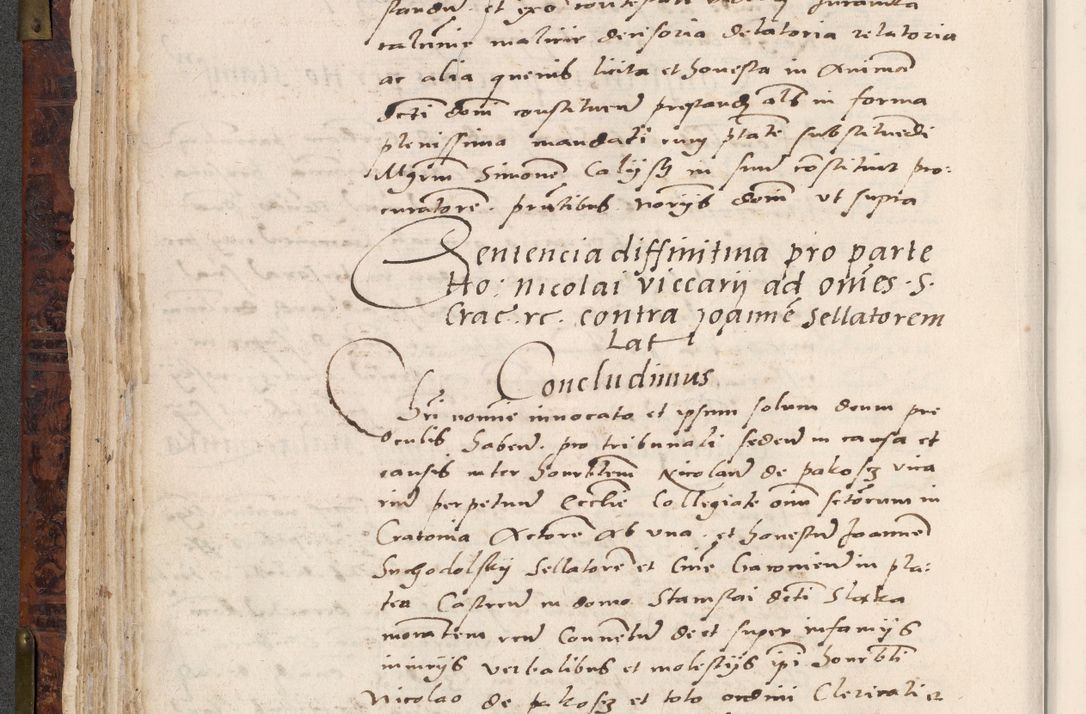 Zdjęcie nr 140 dla obiektu archiwalnego: Acta actorum causar[um sen]tenciarum tam diffinitivarum quam interlocutoriarum et obligacionum coram reverendo domino Benedicto Isdbienski cancellario Gnesnensi, cantore et vicario in spiritualibus generali Craccoviensi ad annum Domini millesimum quingentesimum quadragesimum quartum, cuius indicio est secunda, pontificatus sanctiss[imi] in Christo patris et [domi]ni nostri domini Pauli divina providencia pape tercii feliciter moderni, anno coronancionis eiusdem decimo, continuantur