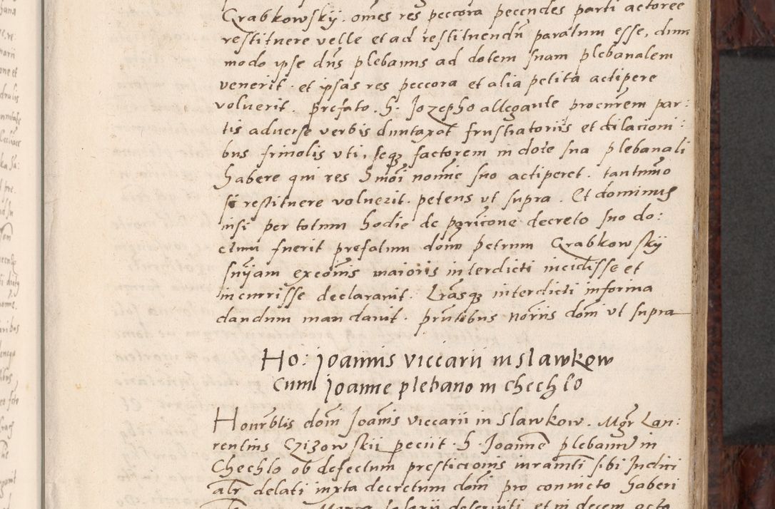 Zdjęcie nr 103 dla obiektu archiwalnego: Acta actorum causar[um sen]tenciarum tam diffinitivarum quam interlocutoriarum et obligacionum coram reverendo domino Benedicto Isdbienski cancellario Gnesnensi, cantore et vicario in spiritualibus generali Craccoviensi ad annum Domini millesimum quingentesimum quadragesimum quartum, cuius indicio est secunda, pontificatus sanctiss[imi] in Christo patris et [domi]ni nostri domini Pauli divina providencia pape tercii feliciter moderni, anno coronancionis eiusdem decimo, continuantur