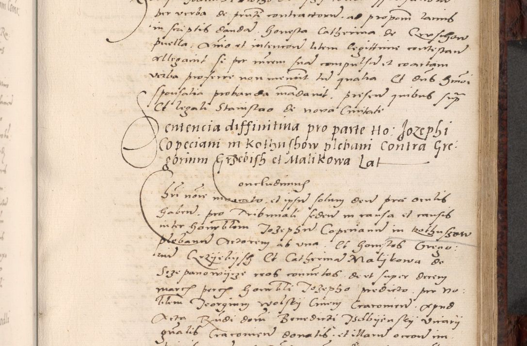 Zdjęcie nr 361 dla obiektu archiwalnego: Acta actorum causar[um sen]tenciarum tam diffinitivarum quam interlocutoriarum et obligacionum coram reverendo domino Benedicto Isdbienski cancellario Gnesnensi, cantore et vicario in spiritualibus generali Craccoviensi ad annum Domini millesimum quingentesimum quadragesimum quartum, cuius indicio est secunda, pontificatus sanctiss[imi] in Christo patris et [domi]ni nostri domini Pauli divina providencia pape tercii feliciter moderni, anno coronancionis eiusdem decimo, continuantur