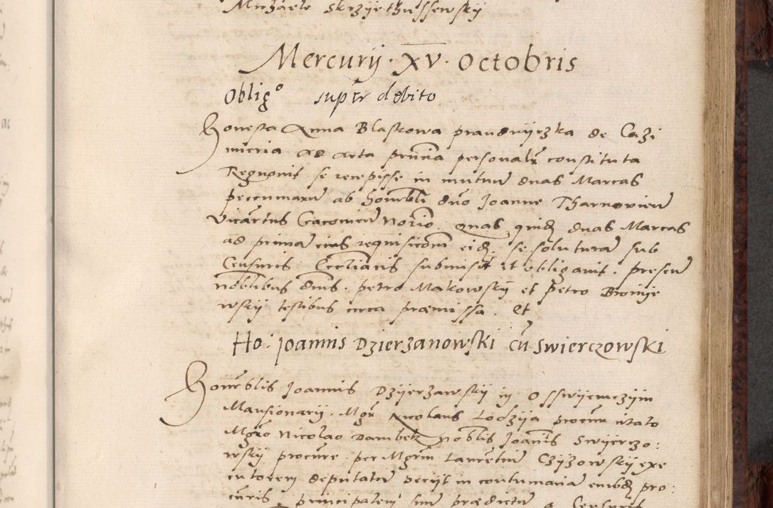 Zdjęcie nr 347 dla obiektu archiwalnego: Acta actorum causar[um sen]tenciarum tam diffinitivarum quam interlocutoriarum et obligacionum coram reverendo domino Benedicto Isdbienski cancellario Gnesnensi, cantore et vicario in spiritualibus generali Craccoviensi ad annum Domini millesimum quingentesimum quadragesimum quartum, cuius indicio est secunda, pontificatus sanctiss[imi] in Christo patris et [domi]ni nostri domini Pauli divina providencia pape tercii feliciter moderni, anno coronancionis eiusdem decimo, continuantur