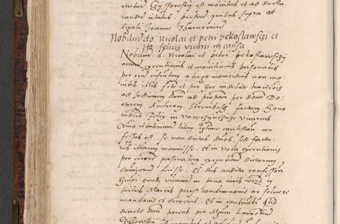 Zdjęcie nr 336 dla obiektu archiwalnego: Acta actorum causar[um sen]tenciarum tam diffinitivarum quam interlocutoriarum et obligacionum coram reverendo domino Benedicto Isdbienski cancellario Gnesnensi, cantore et vicario in spiritualibus generali Craccoviensi ad annum Domini millesimum quingentesimum quadragesimum quartum, cuius indicio est secunda, pontificatus sanctiss[imi] in Christo patris et [domi]ni nostri domini Pauli divina providencia pape tercii feliciter moderni, anno coronancionis eiusdem decimo, continuantur