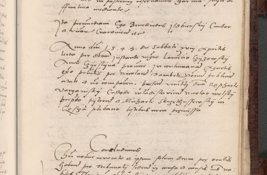 Zdjęcie nr 793 dla obiektu archiwalnego: Acta actorum causar[um sen]tenciarum tam diffinitivarum quam interlocutoriarum et obligacionum coram reverendo domino Benedicto Isdbienski cancellario Gnesnensi, cantore et vicario in spiritualibus generali Craccoviensi ad annum Domini millesimum quingentesimum quadragesimum quartum, cuius indicio est secunda, pontificatus sanctiss[imi] in Christo patris et [domi]ni nostri domini Pauli divina providencia pape tercii feliciter moderni, anno coronancionis eiusdem decimo, continuantur