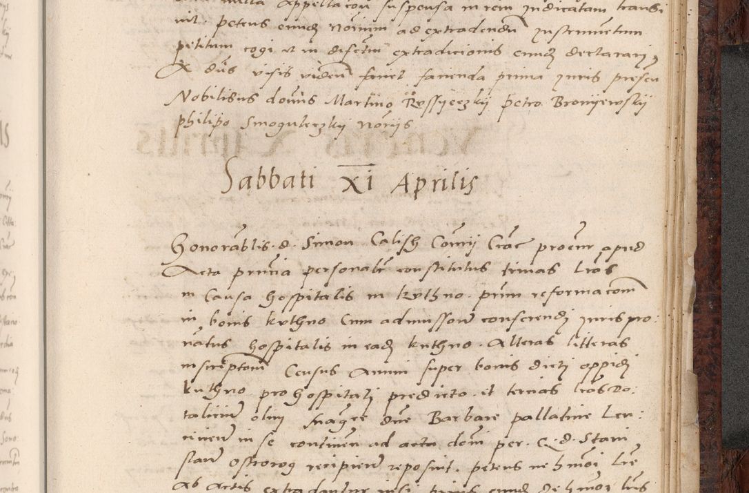 Zdjęcie nr 761 dla obiektu archiwalnego: Acta actorum causar[um sen]tenciarum tam diffinitivarum quam interlocutoriarum et obligacionum coram reverendo domino Benedicto Isdbienski cancellario Gnesnensi, cantore et vicario in spiritualibus generali Craccoviensi ad annum Domini millesimum quingentesimum quadragesimum quartum, cuius indicio est secunda, pontificatus sanctiss[imi] in Christo patris et [domi]ni nostri domini Pauli divina providencia pape tercii feliciter moderni, anno coronancionis eiusdem decimo, continuantur
