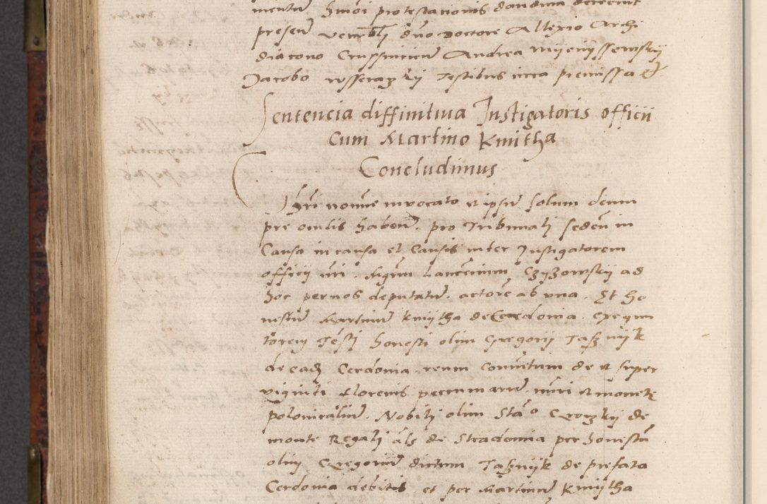Zdjęcie nr 746 dla obiektu archiwalnego: Acta actorum causar[um sen]tenciarum tam diffinitivarum quam interlocutoriarum et obligacionum coram reverendo domino Benedicto Isdbienski cancellario Gnesnensi, cantore et vicario in spiritualibus generali Craccoviensi ad annum Domini millesimum quingentesimum quadragesimum quartum, cuius indicio est secunda, pontificatus sanctiss[imi] in Christo patris et [domi]ni nostri domini Pauli divina providencia pape tercii feliciter moderni, anno coronancionis eiusdem decimo, continuantur
