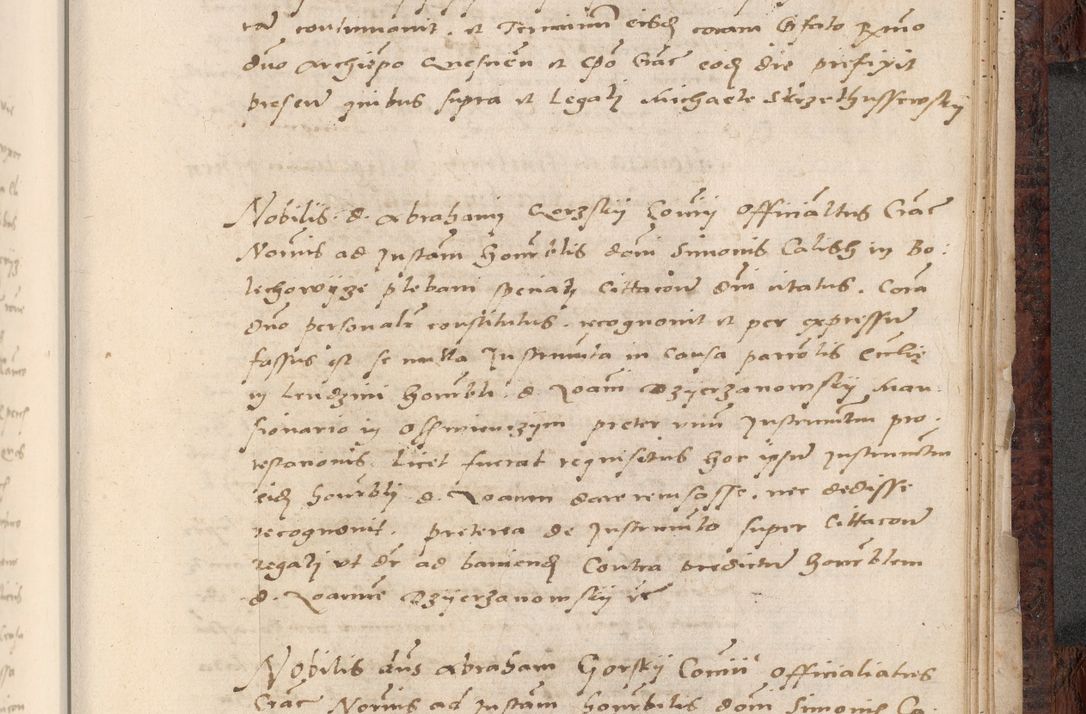 Zdjęcie nr 745 dla obiektu archiwalnego: Acta actorum causar[um sen]tenciarum tam diffinitivarum quam interlocutoriarum et obligacionum coram reverendo domino Benedicto Isdbienski cancellario Gnesnensi, cantore et vicario in spiritualibus generali Craccoviensi ad annum Domini millesimum quingentesimum quadragesimum quartum, cuius indicio est secunda, pontificatus sanctiss[imi] in Christo patris et [domi]ni nostri domini Pauli divina providencia pape tercii feliciter moderni, anno coronancionis eiusdem decimo, continuantur
