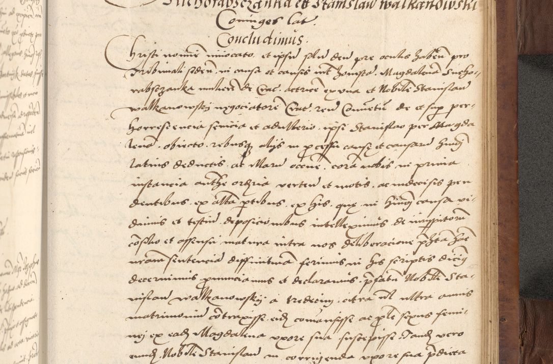 Zdjęcie nr 571 dla obiektu archiwalnego: Acta actorum causarum, sentenciarum, obligationum et mandatorum coram reverendo patre domino Petro Porembski preposito Osswieczimensi, canonico et officiali generali Cracoviensi ad annum Domini millesimum quingentesimum quadrogesimum sextum, cuius inditio est quarta, pontificatus sanctissimi in Christo patris et domini nostri domini Pauli divina providencia papae tercii, anno ipsius duodecimo, a die ac mense infrascriptis feliciter inchoantur