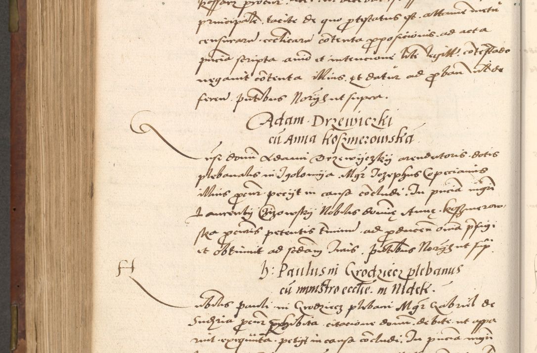 Zdjęcie nr 568 dla obiektu archiwalnego: Acta actorum causarum, sentenciarum, obligationum et mandatorum coram reverendo patre domino Petro Porembski preposito Osswieczimensi, canonico et officiali generali Cracoviensi ad annum Domini millesimum quingentesimum quadrogesimum sextum, cuius inditio est quarta, pontificatus sanctissimi in Christo patris et domini nostri domini Pauli divina providencia papae tercii, anno ipsius duodecimo, a die ac mense infrascriptis feliciter inchoantur