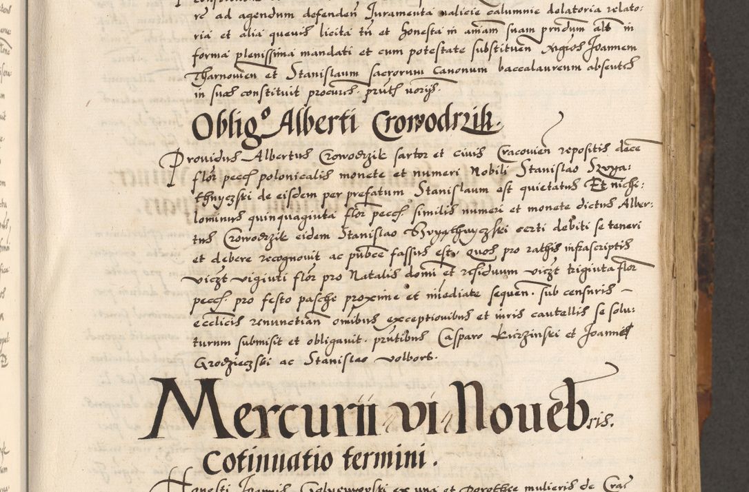 Zdjęcie nr 160 dla obiektu archiwalnego: Acta causarum, obligacionum, sentenciarum tam interlocutoriarum quam diffinitivarum constitutionumque coram reverendo patre domino Petro Porembski canonico et officiali generali Cracoviensi de anno Domini millesimo quingentesimo quadragesimo nono, cuius indictio septima, pontificatus sanctissimi in Christo patris et domini nostri domini Pauli divina providencia tercii, anno ipsius nacionis Pauli pape terciii die tercia mensis Novembris inchoatur