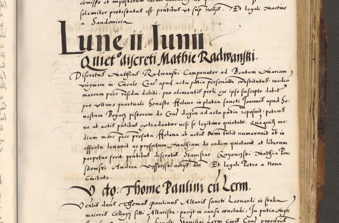 Zdjęcie nr 577 dla obiektu archiwalnego: Acta causarum, obligacionum, sentenciarum tam interlocutoriarum quam diffinitivarum constitutionumque coram reverendo patre domino Petro Porembski canonico et officiali generali Cracoviensi de anno Domini millesimo quingentesimo quadragesimo nono, cuius indictio septima, pontificatus sanctissimi in Christo patris et domini nostri domini Pauli divina providencia tercii, anno ipsius nacionis Pauli pape terciii die tercia mensis Novembris inchoatur