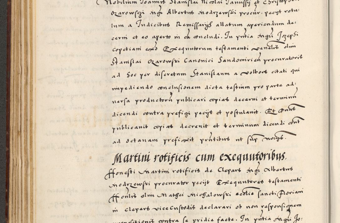 Zdjęcie nr 198 dla obiektu archiwalnego: [A]cta actorum causarum, sententiarum tam diffinitivarum quam interloquutoriarum, obligationum, constitutionum et contractuum coram reverendo patre domino Petro Porembski preposito Osvieczimensi, canonico et officiali generali Cracoviensi de anno Domini millesimo quingentesimo quinguagesimo primo, cuius indictio est nona, pontificatus sanctissimi in Christo patris et domini nostri domini Juliii divina providencia pape tercii, anno secundo, a die et mense infrascriptis feliciter continiantur