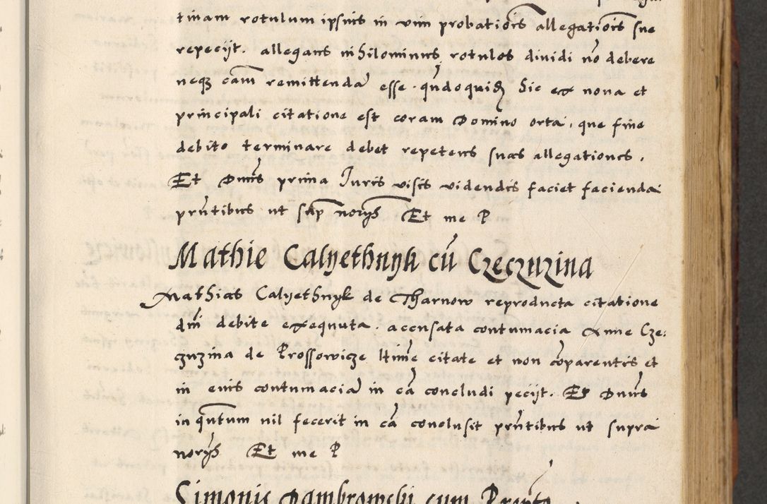 Zdjęcie nr 179 dla obiektu archiwalnego: [A]cta actorum causarum, sententiarum tam diffinitivarum quam interloquutoriarum, obligationum, constitutionum et contractuum coram reverendo patre domino Petro Porembski preposito Osvieczimensi, canonico et officiali generali Cracoviensi de anno Domini millesimo quingentesimo quinguagesimo primo, cuius indictio est nona, pontificatus sanctissimi in Christo patris et domini nostri domini Juliii divina providencia pape tercii, anno secundo, a die et mense infrascriptis feliciter continiantur