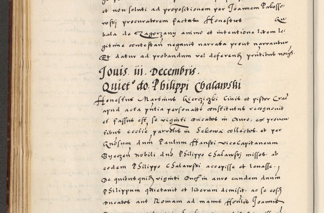 Zdjęcie nr 172 dla obiektu archiwalnego: [A]cta actorum causarum, sententiarum tam diffinitivarum quam interloquutoriarum, obligationum, constitutionum et contractuum coram reverendo patre domino Petro Porembski preposito Osvieczimensi, canonico et officiali generali Cracoviensi de anno Domini millesimo quingentesimo quinguagesimo primo, cuius indictio est nona, pontificatus sanctissimi in Christo patris et domini nostri domini Juliii divina providencia pape tercii, anno secundo, a die et mense infrascriptis feliciter continiantur