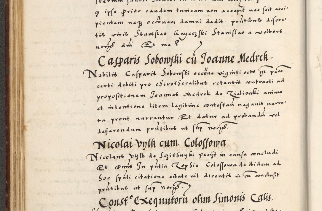 Zdjęcie nr 128 dla obiektu archiwalnego: [A]cta actorum causarum, sententiarum tam diffinitivarum quam interloquutoriarum, obligationum, constitutionum et contractuum coram reverendo patre domino Petro Porembski preposito Osvieczimensi, canonico et officiali generali Cracoviensi de anno Domini millesimo quingentesimo quinguagesimo primo, cuius indictio est nona, pontificatus sanctissimi in Christo patris et domini nostri domini Juliii divina providencia pape tercii, anno secundo, a die et mense infrascriptis feliciter continiantur
