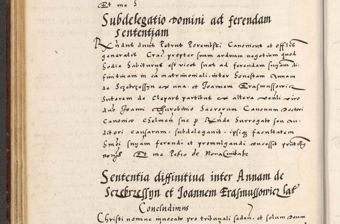 Zdjęcie nr 124 dla obiektu archiwalnego: [A]cta actorum causarum, sententiarum tam diffinitivarum quam interloquutoriarum, obligationum, constitutionum et contractuum coram reverendo patre domino Petro Porembski preposito Osvieczimensi, canonico et officiali generali Cracoviensi de anno Domini millesimo quingentesimo quinguagesimo primo, cuius indictio est nona, pontificatus sanctissimi in Christo patris et domini nostri domini Juliii divina providencia pape tercii, anno secundo, a die et mense infrascriptis feliciter continiantur