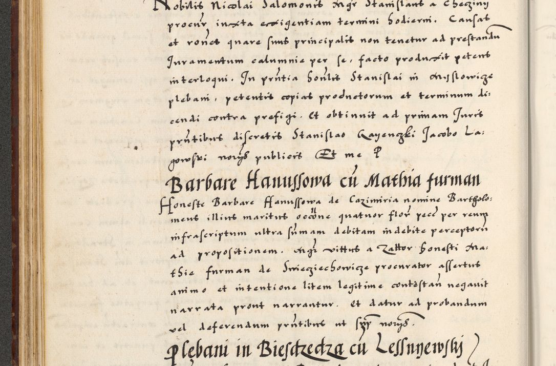 Zdjęcie nr 118 dla obiektu archiwalnego: [A]cta actorum causarum, sententiarum tam diffinitivarum quam interloquutoriarum, obligationum, constitutionum et contractuum coram reverendo patre domino Petro Porembski preposito Osvieczimensi, canonico et officiali generali Cracoviensi de anno Domini millesimo quingentesimo quinguagesimo primo, cuius indictio est nona, pontificatus sanctissimi in Christo patris et domini nostri domini Juliii divina providencia pape tercii, anno secundo, a die et mense infrascriptis feliciter continiantur