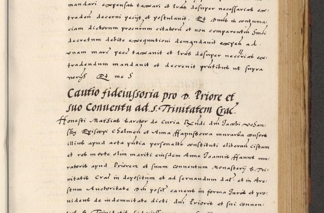 Zdjęcie nr 369 dla obiektu archiwalnego: [A]cta actorum causarum, sententiarum tam diffinitivarum quam interloquutoriarum, obligationum, constitutionum et contractuum coram reverendo patre domino Petro Porembski preposito Osvieczimensi, canonico et officiali generali Cracoviensi de anno Domini millesimo quingentesimo quinguagesimo primo, cuius indictio est nona, pontificatus sanctissimi in Christo patris et domini nostri domini Juliii divina providencia pape tercii, anno secundo, a die et mense infrascriptis feliciter continiantur