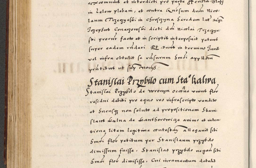 Zdjęcie nr 340 dla obiektu archiwalnego: [A]cta actorum causarum, sententiarum tam diffinitivarum quam interloquutoriarum, obligationum, constitutionum et contractuum coram reverendo patre domino Petro Porembski preposito Osvieczimensi, canonico et officiali generali Cracoviensi de anno Domini millesimo quingentesimo quinguagesimo primo, cuius indictio est nona, pontificatus sanctissimi in Christo patris et domini nostri domini Juliii divina providencia pape tercii, anno secundo, a die et mense infrascriptis feliciter continiantur