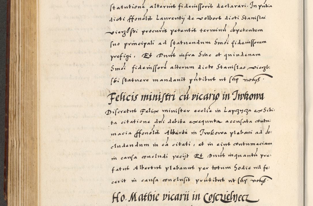 Zdjęcie nr 320 dla obiektu archiwalnego: [A]cta actorum causarum, sententiarum tam diffinitivarum quam interloquutoriarum, obligationum, constitutionum et contractuum coram reverendo patre domino Petro Porembski preposito Osvieczimensi, canonico et officiali generali Cracoviensi de anno Domini millesimo quingentesimo quinguagesimo primo, cuius indictio est nona, pontificatus sanctissimi in Christo patris et domini nostri domini Juliii divina providencia pape tercii, anno secundo, a die et mense infrascriptis feliciter continiantur
