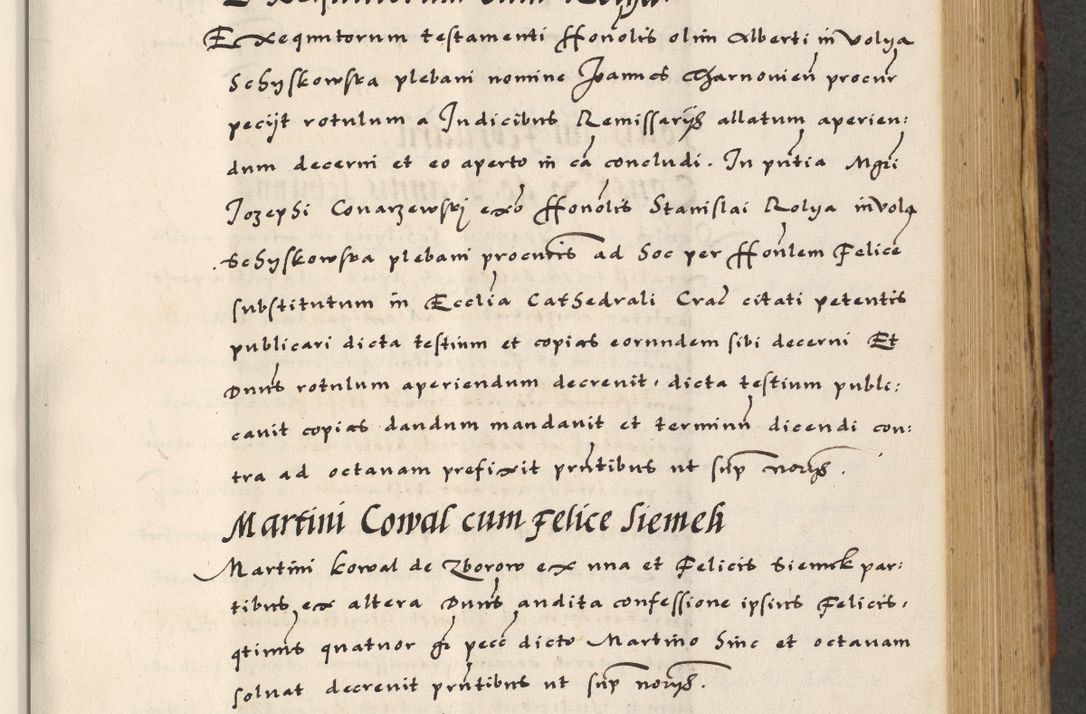 Zdjęcie nr 315 dla obiektu archiwalnego: [A]cta actorum causarum, sententiarum tam diffinitivarum quam interloquutoriarum, obligationum, constitutionum et contractuum coram reverendo patre domino Petro Porembski preposito Osvieczimensi, canonico et officiali generali Cracoviensi de anno Domini millesimo quingentesimo quinguagesimo primo, cuius indictio est nona, pontificatus sanctissimi in Christo patris et domini nostri domini Juliii divina providencia pape tercii, anno secundo, a die et mense infrascriptis feliciter continiantur