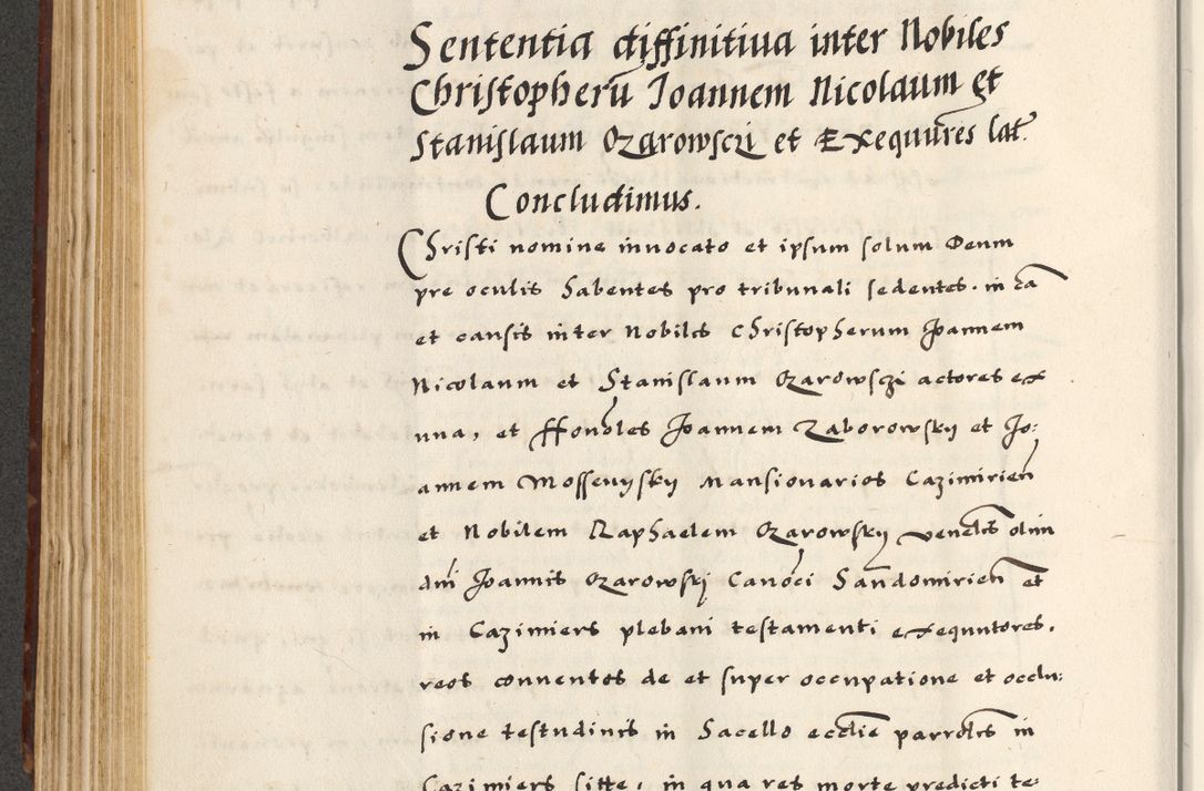 Zdjęcie nr 270 dla obiektu archiwalnego: [A]cta actorum causarum, sententiarum tam diffinitivarum quam interloquutoriarum, obligationum, constitutionum et contractuum coram reverendo patre domino Petro Porembski preposito Osvieczimensi, canonico et officiali generali Cracoviensi de anno Domini millesimo quingentesimo quinguagesimo primo, cuius indictio est nona, pontificatus sanctissimi in Christo patris et domini nostri domini Juliii divina providencia pape tercii, anno secundo, a die et mense infrascriptis feliciter continiantur