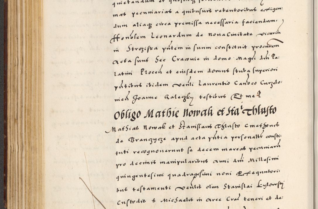 Zdjęcie nr 262 dla obiektu archiwalnego: [A]cta actorum causarum, sententiarum tam diffinitivarum quam interloquutoriarum, obligationum, constitutionum et contractuum coram reverendo patre domino Petro Porembski preposito Osvieczimensi, canonico et officiali generali Cracoviensi de anno Domini millesimo quingentesimo quinguagesimo primo, cuius indictio est nona, pontificatus sanctissimi in Christo patris et domini nostri domini Juliii divina providencia pape tercii, anno secundo, a die et mense infrascriptis feliciter continiantur