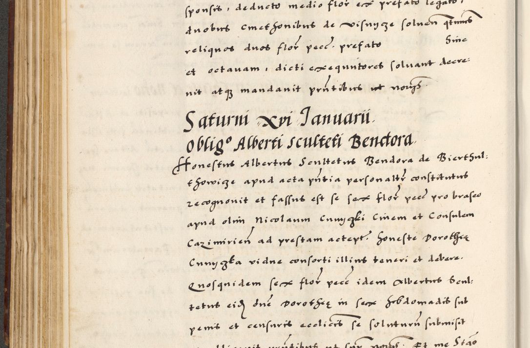 Zdjęcie nr 258 dla obiektu archiwalnego: [A]cta actorum causarum, sententiarum tam diffinitivarum quam interloquutoriarum, obligationum, constitutionum et contractuum coram reverendo patre domino Petro Porembski preposito Osvieczimensi, canonico et officiali generali Cracoviensi de anno Domini millesimo quingentesimo quinguagesimo primo, cuius indictio est nona, pontificatus sanctissimi in Christo patris et domini nostri domini Juliii divina providencia pape tercii, anno secundo, a die et mense infrascriptis feliciter continiantur
