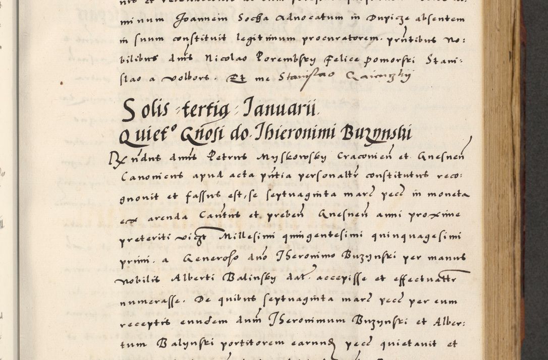 Zdjęcie nr 231 dla obiektu archiwalnego: [A]cta actorum causarum, sententiarum tam diffinitivarum quam interloquutoriarum, obligationum, constitutionum et contractuum coram reverendo patre domino Petro Porembski preposito Osvieczimensi, canonico et officiali generali Cracoviensi de anno Domini millesimo quingentesimo quinguagesimo primo, cuius indictio est nona, pontificatus sanctissimi in Christo patris et domini nostri domini Juliii divina providencia pape tercii, anno secundo, a die et mense infrascriptis feliciter continiantur