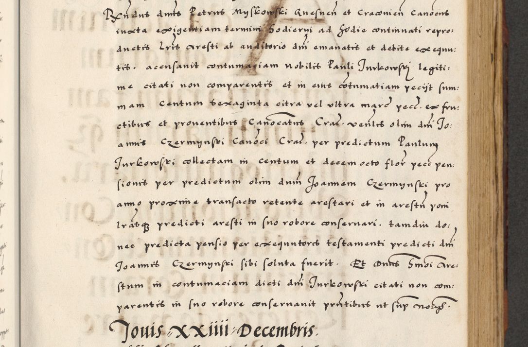 Zdjęcie nr 225 dla obiektu archiwalnego: [A]cta actorum causarum, sententiarum tam diffinitivarum quam interloquutoriarum, obligationum, constitutionum et contractuum coram reverendo patre domino Petro Porembski preposito Osvieczimensi, canonico et officiali generali Cracoviensi de anno Domini millesimo quingentesimo quinguagesimo primo, cuius indictio est nona, pontificatus sanctissimi in Christo patris et domini nostri domini Juliii divina providencia pape tercii, anno secundo, a die et mense infrascriptis feliciter continiantur