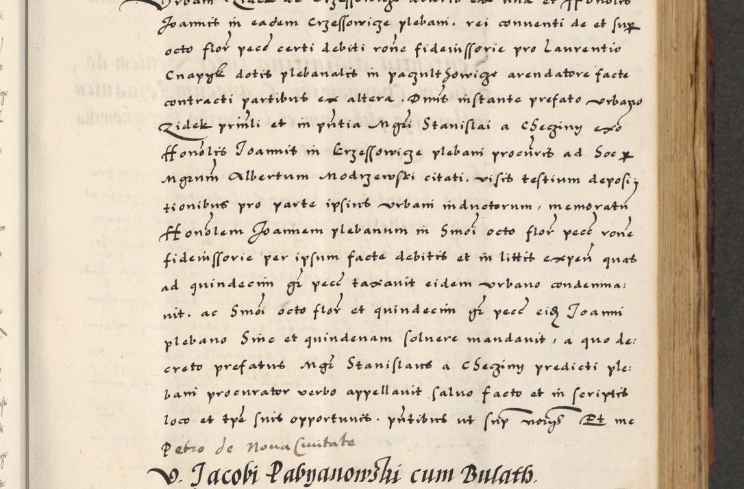 Zdjęcie nr 221 dla obiektu archiwalnego: [A]cta actorum causarum, sententiarum tam diffinitivarum quam interloquutoriarum, obligationum, constitutionum et contractuum coram reverendo patre domino Petro Porembski preposito Osvieczimensi, canonico et officiali generali Cracoviensi de anno Domini millesimo quingentesimo quinguagesimo primo, cuius indictio est nona, pontificatus sanctissimi in Christo patris et domini nostri domini Juliii divina providencia pape tercii, anno secundo, a die et mense infrascriptis feliciter continiantur