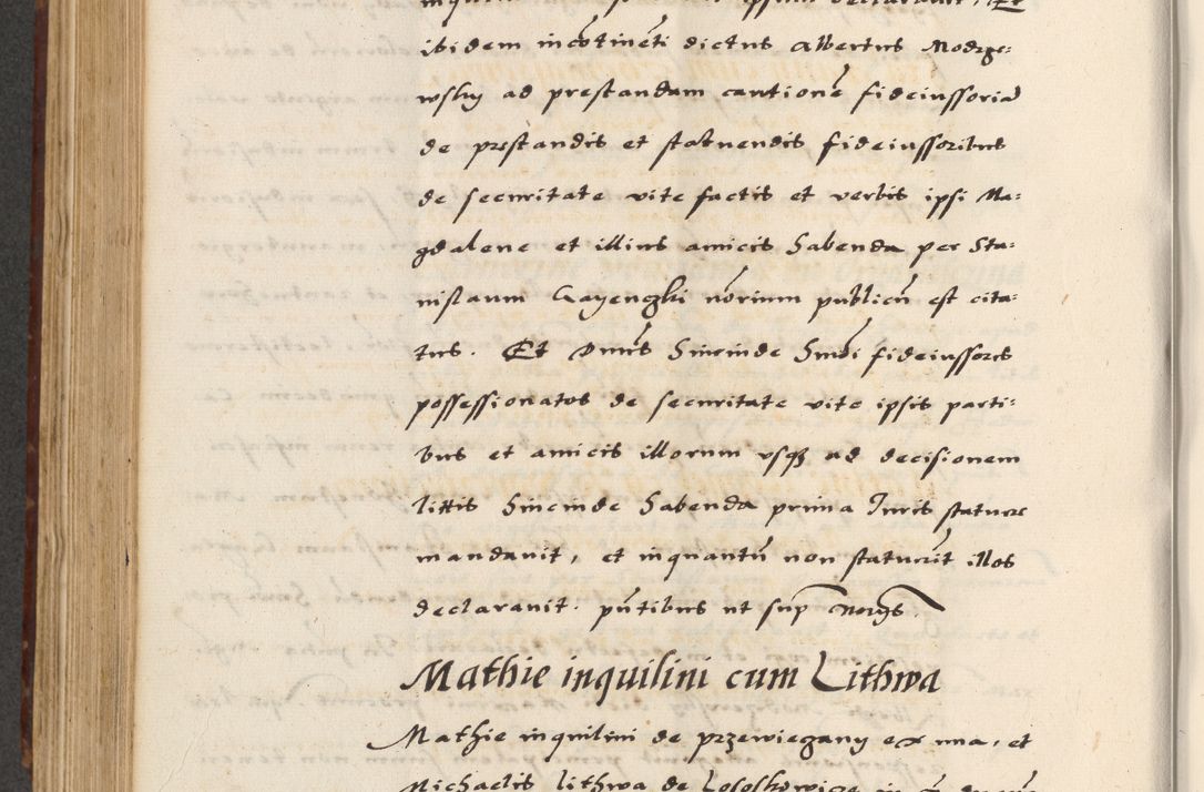 Zdjęcie nr 516 dla obiektu archiwalnego: [A]cta actorum causarum, sententiarum tam diffinitivarum quam interloquutoriarum, obligationum, constitutionum et contractuum coram reverendo patre domino Petro Porembski preposito Osvieczimensi, canonico et officiali generali Cracoviensi de anno Domini millesimo quingentesimo quinguagesimo primo, cuius indictio est nona, pontificatus sanctissimi in Christo patris et domini nostri domini Juliii divina providencia pape tercii, anno secundo, a die et mense infrascriptis feliciter continiantur