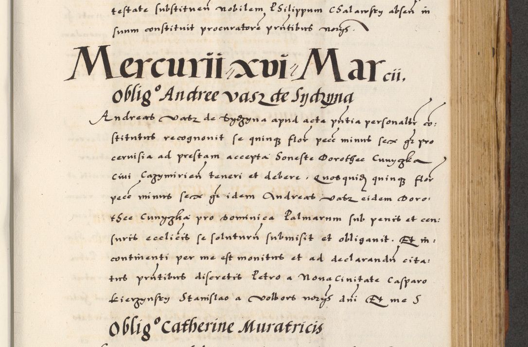 Zdjęcie nr 415 dla obiektu archiwalnego: [A]cta actorum causarum, sententiarum tam diffinitivarum quam interloquutoriarum, obligationum, constitutionum et contractuum coram reverendo patre domino Petro Porembski preposito Osvieczimensi, canonico et officiali generali Cracoviensi de anno Domini millesimo quingentesimo quinguagesimo primo, cuius indictio est nona, pontificatus sanctissimi in Christo patris et domini nostri domini Juliii divina providencia pape tercii, anno secundo, a die et mense infrascriptis feliciter continiantur