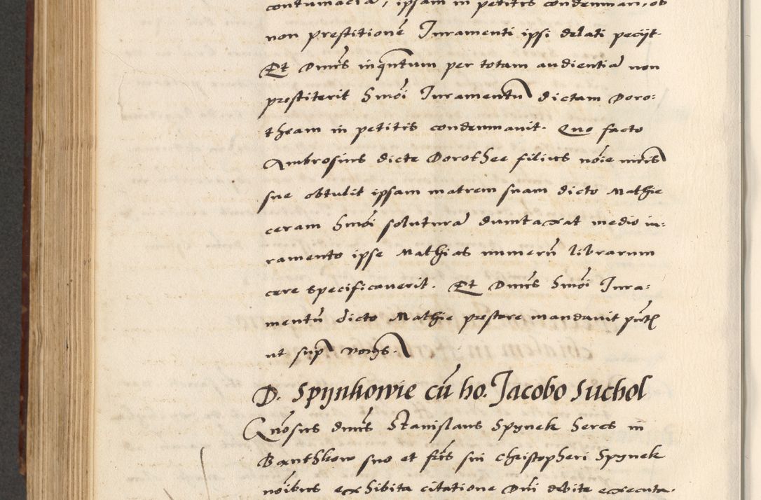 Zdjęcie nr 606 dla obiektu archiwalnego: [A]cta actorum causarum, sententiarum tam diffinitivarum quam interloquutoriarum, obligationum, constitutionum et contractuum coram reverendo patre domino Petro Porembski preposito Osvieczimensi, canonico et officiali generali Cracoviensi de anno Domini millesimo quingentesimo quinguagesimo primo, cuius indictio est nona, pontificatus sanctissimi in Christo patris et domini nostri domini Juliii divina providencia pape tercii, anno secundo, a die et mense infrascriptis feliciter continiantur