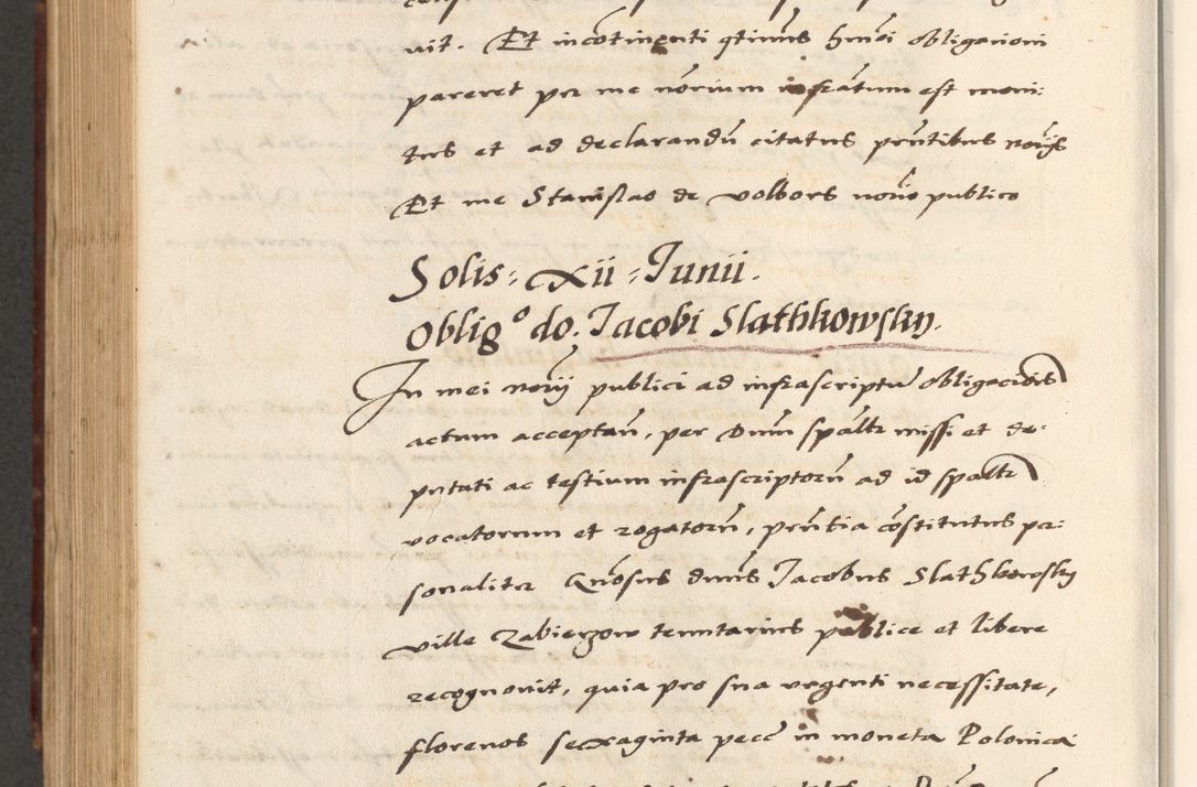 Zdjęcie nr 766 dla obiektu archiwalnego: [A]cta actorum causarum, sententiarum tam diffinitivarum quam interloquutoriarum, obligationum, constitutionum et contractuum coram reverendo patre domino Petro Porembski preposito Osvieczimensi, canonico et officiali generali Cracoviensi de anno Domini millesimo quingentesimo quinguagesimo primo, cuius indictio est nona, pontificatus sanctissimi in Christo patris et domini nostri domini Juliii divina providencia pape tercii, anno secundo, a die et mense infrascriptis feliciter continiantur